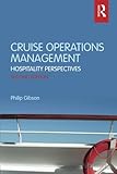 Cruise Operations Management: Hospitality Persp...