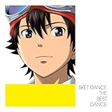 「SKET DANCE」主題歌集 THE BEST DANCE(初回限定盤)