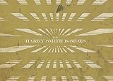 The Harry Smith B-sides (Various Artists)
