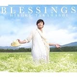 BLESSINGS �����L��