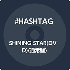 SHINING STAR / #HASHTAG