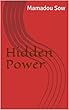 Hidden Power (English Edition)