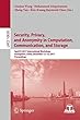 Security, Privacy, and Anonymity in Computation, Communication, and Storage: SpaCCS 2017 International Workshops, Guangzhou, China, December 12-15, 2017, Proceedings (Lecture Notes in Computer Science)