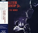 オード・トゥ・バード