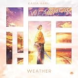 WEATHER (初回生産限定盤B) - 甲斐田晴 (特典なし)