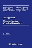 Comprehensive Criminal Procedure: 2018 Case Supplement (Supplements)
