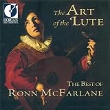 ART OF THE LUTE: THE BEST OF RON MCFARLANE