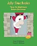 Jolly Time Books: 'twas the Nightmare Before Christmas