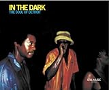In The Dark: The Soul Of Detroit (Reissue)