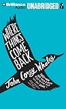 Where Things Come Back by Tetsu Okamoto