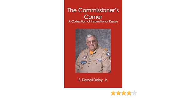 Amazon The Commissioner S Corner A Collection Of Inspirational Essays Daley F Darnall Jr Essays