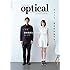 optical [オプティカル] ISSUE. #02