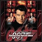 Tomorrow Never Dies: 25th Anniversary (Original Soundtrack) - Expanded & Remastered Edition