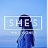 SHE'S「WHO IS SHE?」