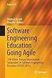 Software Engineering Education Going Agile: 11th China-Europe International Symposium on Software Engineering Education (Ceisee 2015) (Progress in Is)