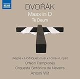 Dvorak: Mass in D/Te Deum
