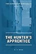 The Hunter's Apprentice (The Ravencrest Chronicles Book 2) (English Edition)