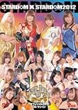STARDOM�~STARDOM 2012