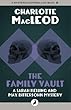 The Family Vault: Sarah Kelling & Max Bittersohn Mysteries: Volume 1