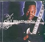 Best of Carl Weathersby