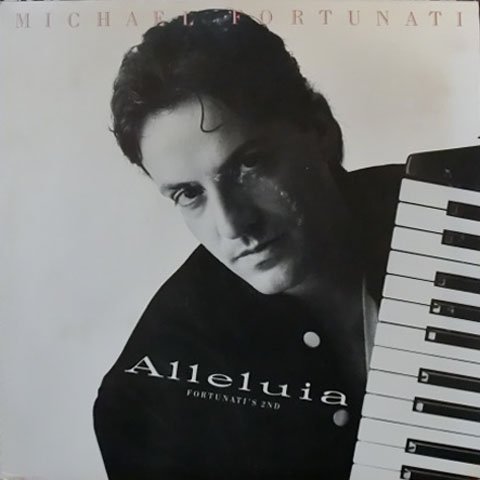 ハレルヤ～フォーチュナティズ・セカンド～ | マイケル・フォーチュナ