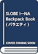SLOBE IÉNA Backpack Book (バラエティ)