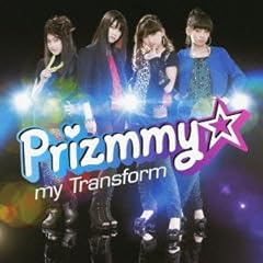 my Transform / Prizmmy��