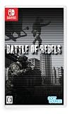 Battle of Rebels -Switch