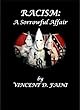 Racism: A Sorrowful Affair (abridged) (English Edition)