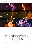 LIVE SPEEDSTAR EXPRESS �`15�΂̏��̌��`
