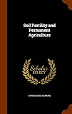 Soil Fertility and Permanent Agriculture