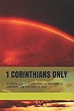 1 CORINTHIANS ONLY: Scripture only, YLT, only text, no headlines or comments. Big font easy to read