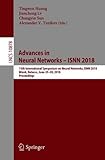 Advances in Neural Networks – ISNN 2018: 15th International Symposium on Neural Networks, ISNN 2018, Minsk, Belarus, June 25–28, 2018, Proceedings (Lecture Notes in Computer Science)