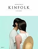 KINFOLK JAPAN EDITION VOLUME FIVE (NEKO MOOK)