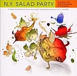 N.Y.SALAD PARTY