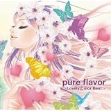 pure flavor�`Lovely Color Best�`
