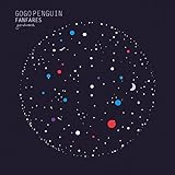 Fanfares by Gogo Penguin (2013-05-03)