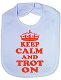 Keep Calm & Trot On - Funny Baby/Toddler/Newborn Bib - Baby Gift blue by Print4U
