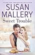 Sweet Trouble (The Bakery Sisters)