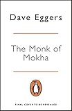 The Monk of Mokha