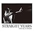 STRAIGHT YEARS