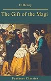 The Gift of the Magi (Best Navigation, Active TOC) (Feathers Classics) (French Edition)