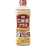 日清オイリオ こめ油プラス 600g