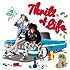 GOKU GREEN「Thrill of Life」