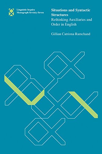 Situations and syntactic structures : rethinking auxiliaries and order in Englishの表紙