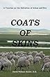 Coats of Skins: A Treatise on the Salvation of Adam and Eve (English Edition)