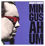 Mingus Ah-Um -Bonus Tr-