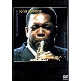 ジョン・コルトレーンの世界 [DVD]