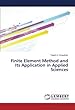 Finite Element Method and Its Application in Applied Sciences