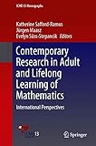 Contemporary Research in Adult and Lifelong Learning of Mathematics: International Perspectives (ICME-13 Monographs)